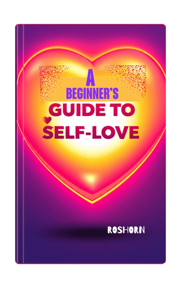A Beginner’s Guide to Self-Love